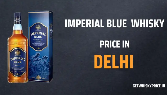 imperial blue price in delhi